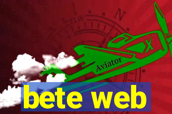 bete web